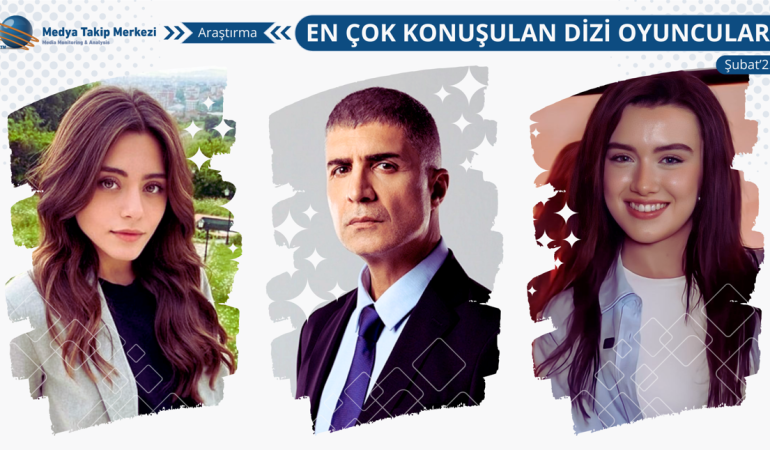 En Çok Konuşulan Dizi Oyuncuları
