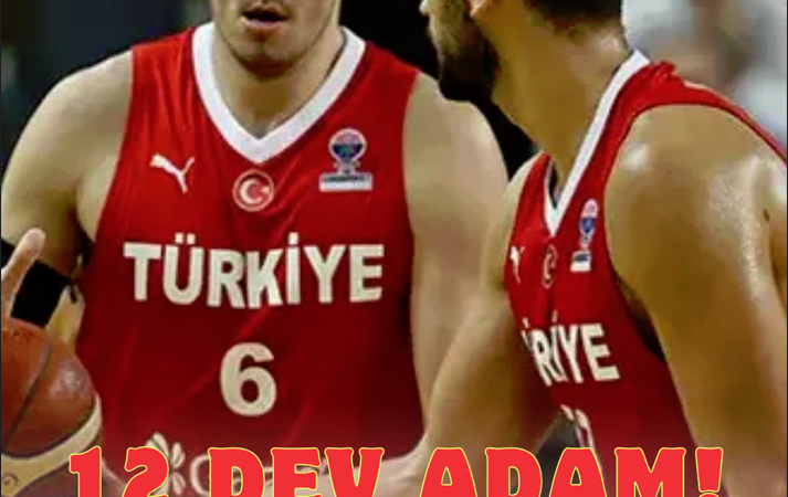 12 DEV ADAM’IN DÜNYA KUPASI ELEMELERİNDEKİ RAKİPLERİ BELLİ OLDU