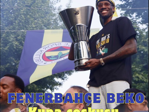 FENERBAHÇE BEKO KUPA COŞKUSU BAĞDAT CADDESİ’NDE TAŞTI