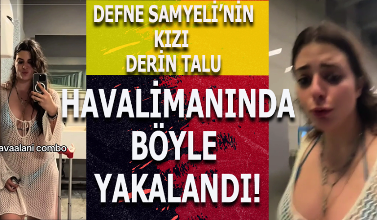 Derin Talu’dan Havalimanında Şaşırtan Stil!