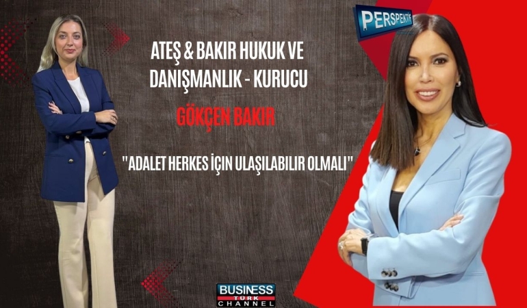 Adalet Lüks Değil, Hak: Gökçen Bakır’dan Erişilebilir Hukuk Vurgusu